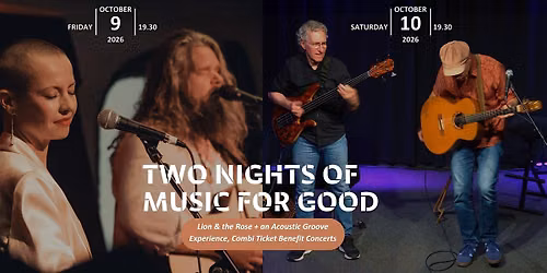 TWO NIGHTS OF MUSIC FOR GOOD in Zaandam