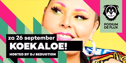 Koekaloe @De Kade | Hosted by DJ Seduction in Zaandam
